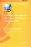 Collaborative Systems for Smart Networked Environments : 15th IFIP WG 5.5 conference on virtual enterprises, PRO-VE 2014, Amsterdam, the Netherlands, October 6-8, 2014, proceedings