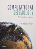 Computational Seismology : A Practical Introduction