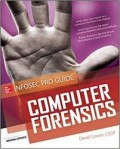 Computer Forensics : infosec pro guide