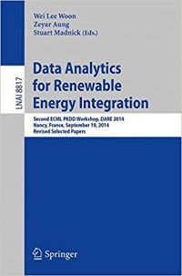 Data Analytics for Renewable Energy Integration : second ECML PKDD workshop, DARE 2014, Nancy, France, September 19, 2014 : revised selected papers