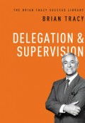 Delegation & Supervision