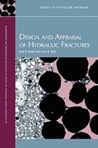 Design and appraisal of hydraulic fractures