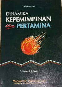 Dinamika Kepemimpinan dalam Pertamina