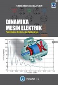 Dinamika Mesin Elektrik : pemodelan, analisis dan aplikasinya