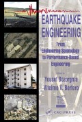 Earthquake Engineering : from engineering seismology to performance-based engineering