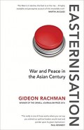 Easternisation :  war and peace in the Asian century