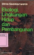 Ekologi, Lingkungan Hidup dan Pembangunan