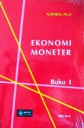 Ekonomi Moneter [ Buku 1 ]