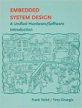 Embedded System Design : a unified hardware/software introduction