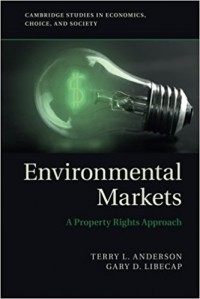 Environmental Markets : a property rights approach