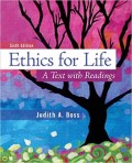 Ethics for Life : a text with reading