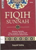 Fiqih Sunnah 4 : khamar, narkoba, zina, sumpah, jihad, jizyah, dan perdamaian dalam Islam