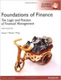 Foundations of Finance : the logic and practice of financial management