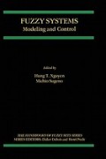 Fuzzy Systems: Modeling and Control