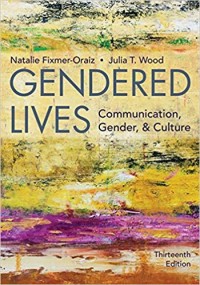 Gendered Lives : communication, gender, and culture