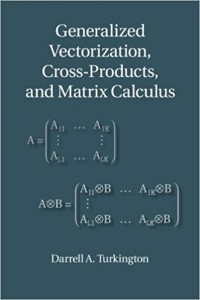 Generalized Vectorization, Cross-Products, and Matrix Calculus