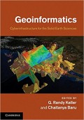 Geoinformatics : cyberinfrastructure for the solid earth sciences