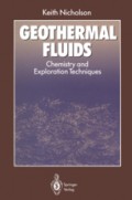 Geothermal Fluids : chemistry and exploration techniques