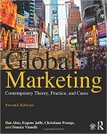 Global Marketing : contemporary theory, practice, and cases