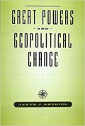 Great Powers and Geopolitical Change