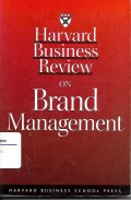 Harvard Business Review on Brand Management