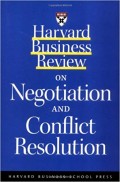 Harvard Business Review on Negotiation and Conflict Resolution