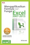 Mengaplikasikan Formula dan Fungsi Excel 2007-2013