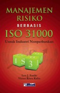 Panduan Manajemen Risiko Berbasis ISO 31000 : industri non-perbankan