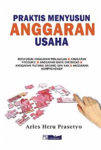 Praktis Menyusun Anggaran Usaha