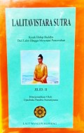 Lalitavistrara Sutra : kisah hidup buddha dari lahir hingga mencapai pencerahan [ Jilid II ]