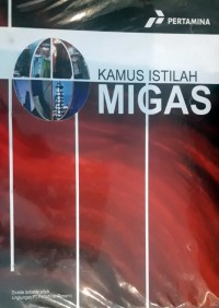 Kamus Istilah Migas