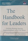 The Handbook for Leaders : 24 poin penting seputar kepemimpinan yang luar biasa