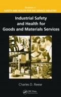 Industrial Safety and Health for Goods and Materials Services : handbook of safety and health for the service industry
