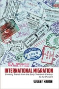 International Migration : evolving trends from the early twentieth century to the present