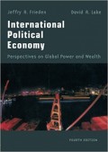 International Political Economy : perspectives on global power and wealth