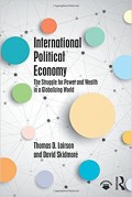 International Political Economy : the struggle for power and wealth in a globalizing world
