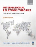 International Relations Theories : discipline and diversity