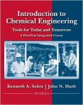 Introduction to Chemical Engineering : tools for today and tomorrow