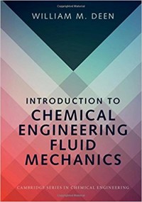 Introduction to Chemical Engineering Fluid Mechanics