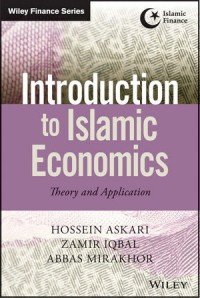 Introduction to Islamic Economics : theory and application