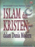 Islam dan Kristen dalam Dunia Modern