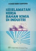 Keselamatan Kerja Bahan Kimia di Industri