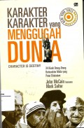 Karakter-karakter yang Menggugah Dunia : character is destiny