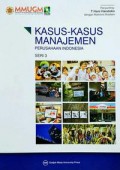 Kasus-Kasus Manajemen : Perusahaan Indonesia [ Seri 3 ]