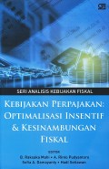 Kebijakan Perpajakan : Optimalisasi Insentif dan Kesinambungan Fiskal