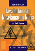 Kesehatan dan Keselamatan Kerja: ikhtisar