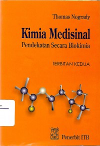 Kimia Medisinal : pendekatan secara biokimia