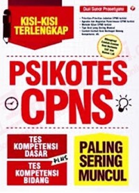 Kisi-Kisi Terlengkap Psikotes CPNS Paling Sering Muncul