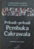 Pribadi-Pribadi Pembuka Cakrawala : Cendekiawan Kampus dan Peneliti lapangan