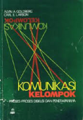 Komunikasi Kelompok: proses-proses diskusi dan penerapannya